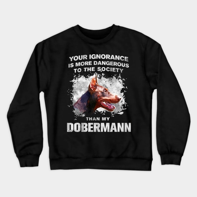 Doberman Pinscher - Dobermann Crewneck Sweatshirt by Nartissima